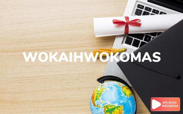 arti nama Wokaihwokomas adalah Antelope putih