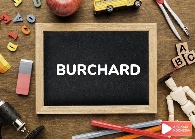 arti nama Burchard adalah istana