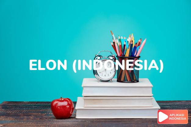 arti nama elon (indonesia) adalah perayu