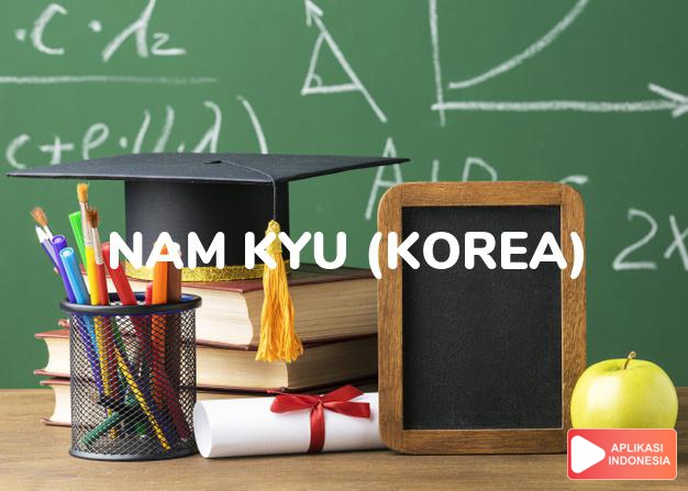 arti nama nam-kyu (korea) adalah selatan