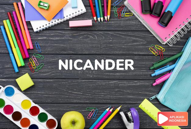 arti nama Nicander adalah Orang yang berprinsip