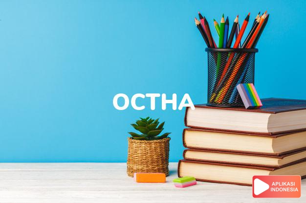 arti nama Octha adalah Anak Hengist